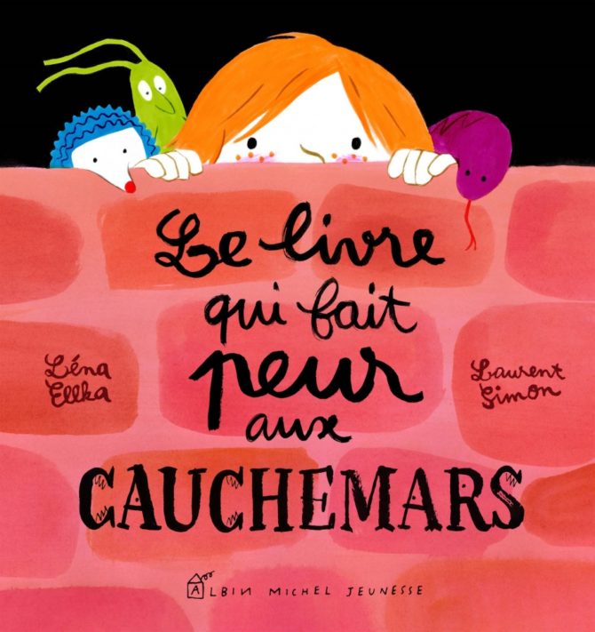 Le Livre Qui Fait Peur Aux Cauchemars